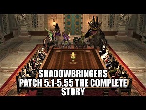 Final Fantasy XIV Lore: Shadowbringers Patch 5.1- 5.5 The Complete Story