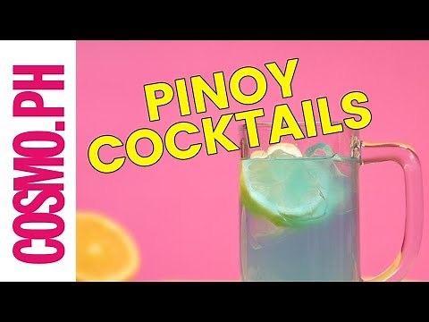 Pinoy Cocktails Recipes You Can Try!