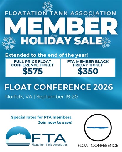 Floatation Tank Association (FTA) on Instagram: "🎄 Christmas Eve last minute gift idea: Tickets to @float_conference 2026 🎄 We’re extended our holiday pricing through the end of December. Become a member today to get access! FTA members — check your email for the exclusive link + code to grab a Float Conference 2026 ticket at the lowest rate of the year before prices increase. 🎁 Invest in your education. 🌊 Invest in your float center. ✨ Start 2026 strong. #FloatConference2026 #FloatConferenc