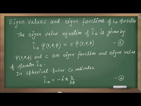 eigen values and eigen functions of z component of angular momentum / M.Sc. Chemistry