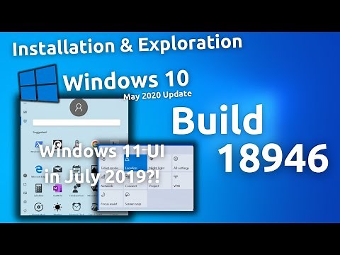 Installation & Exploration: Windows 10 Build 18946