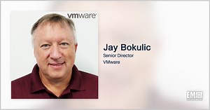 Jay Bokulic Promoted to VMware Senior Director for Federal Strategic Programs - GovCon Wire