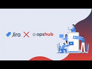 Effortless Jira Integration at Scale with OpsHub