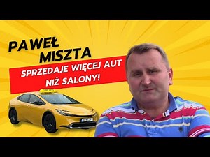 An honest account of being a dealer, TVN Turbo, and MEM. Paweł Miszta, the most famous car dealer!