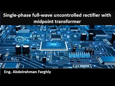 Single phase full-wave uncontrolled rectifier based on transformer midpoint