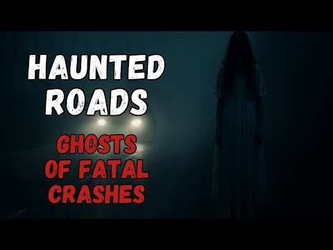 10 TRUE Ghost Stories - Hauntings Linked To Real Car Accidents