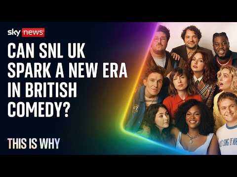 Saturday Night Live UK could spark a new era for British comedy. This Is Why.