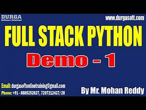FULL STACK PYTHON tutorials || Demo - 1 || by Mr. Mohan Reddy On 04-11-2024 @9PM IST