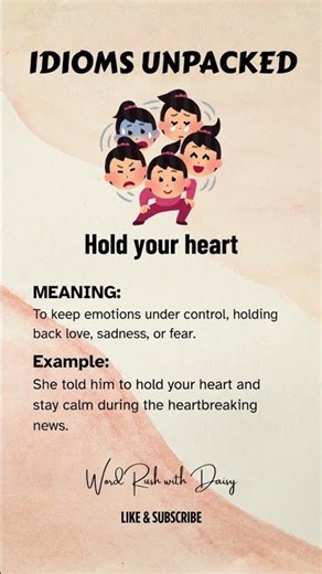 Hold Your Heart – Idioms Unpacked | English Idioms Explained #Shorts #englishvocabulary