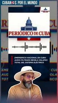 Leaked audio confirms total collapse of the electrical system in Cuba: “There is no electricity, ...