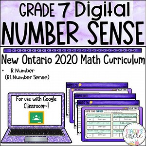 Grade 7 Number Sense 2020 Ontario Math Digital Google Slides : B . Number