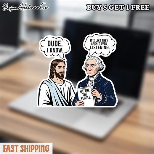 Jesus and George Washington Sticker/car Magnet, Funny Political Christian Sticker, Founding Fathers Constitution - Etsy