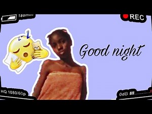 My night routine 😴😴😪