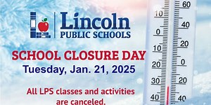 Lincoln schools announce closures for Tuesday due to cold weather