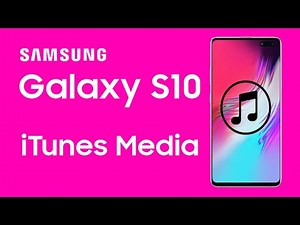 Android | How to Transfer iTunes Music to Samsung Galaxy S10/S10+/S10e?