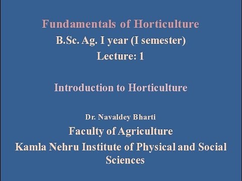 Introduction to Horticulture Lecture 1