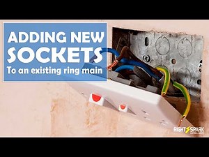 Adding extra power sockets uk - to an existing ringmain - Electrician - uk Electrician