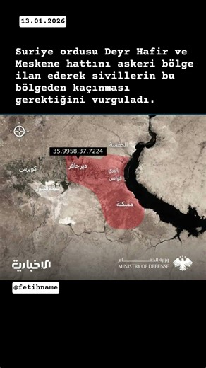 Suriye ordusu Deyr Hafir ve Meskene hattını askeri bölge ilan etti.