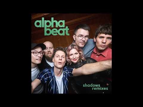 Alphabeat - Shadows (Alphalove Remix)