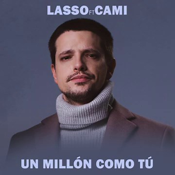 Lasso ft Cami - Un millón como tú (Audio Oficial)