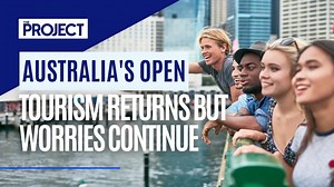 6.6K views · 51 reactions | Australia’s hard border with the rest of the world will finally come down after almost two years, but as the government hypes a big return for Aussie tourism, the recovery might be slower than we’d like. #TheProjectTV | The Project | Facebook