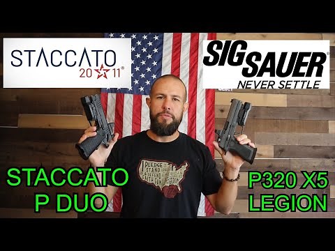 Staccato P Duo 2011 Vs Sig Sauer P320 X5 Legion Tungsten Grip