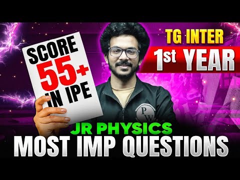 TG Inter 1st Year Physics Important Questions 2026 |Chapter-Wise Most Expected IPE Questions