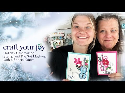 Holiday Series 2025: Stamp and Die Set Mash-up with a Special Guest