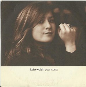 Kate Walsh - Your Song