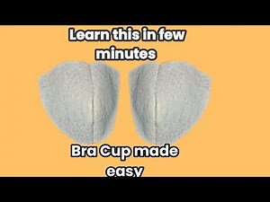 How to make a custom-made bra cup for beginners #bracup #sewingtutorial