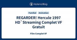 REGARDER! Hercule 1997 HD`Streaming Complet VF Gratuit