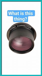 What is a coma corrector? #astrophotography #science #astronomy #space #astronomyequipment