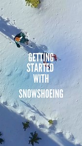 Want to start snowshoeing but don’t know where to begin? Let’s break...