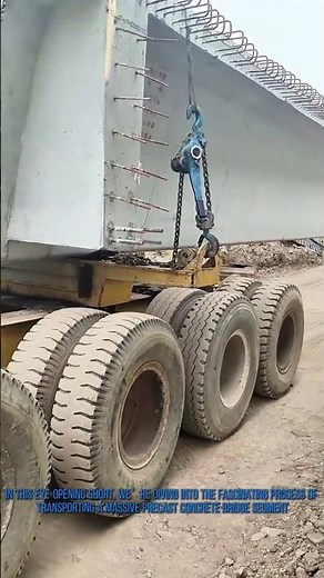 How to Safely Transport a Precast Concrete Bridge: Step-by-Step Guide for Construction Enthusiasts