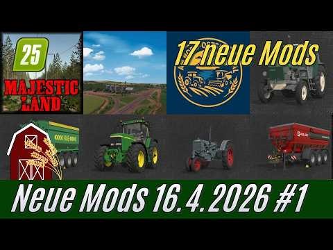 LS25: ModHub Mods from April 16, 2026 #1: Map and Machines
