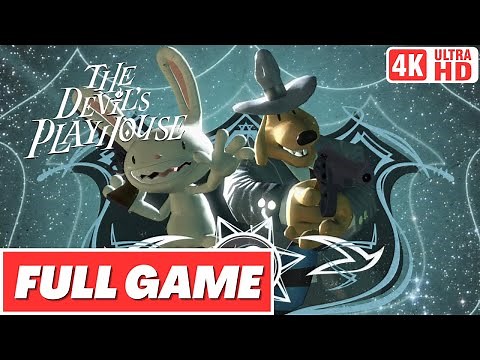 SAM & MAX: THE DEVIL'S PLAYHOUSE Remastered Gameplay Walkthrough FULL GAME 4K 60FPS - No Commentary
