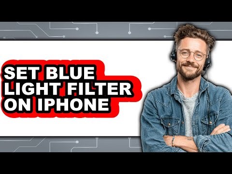 How to Set Blue Light Filter on Iphone (full Guide)