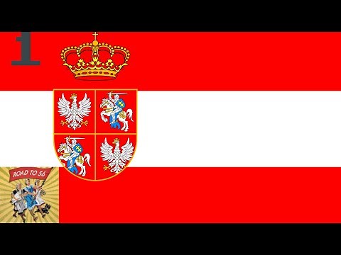 Hearts of Iron IV: Road to 56 Poland-Lithuanian Claimant Playthrough Part 1