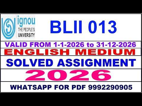 BLII 013 solved assignment 2026 in English || BLII 013 solved assignment 2026 || ignou BLII013 2026