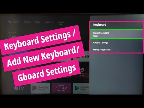 Mi Smart TV : Keyboard Settings | Gboard Settings