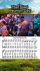20K views · 568 reactions | That Glad Reunion Day #SouthernGospel #GospelMusic #SouthernGospelMusic #ChristianMusic #Hymns #ChristianSongs #WorshipMusic #ClassicHymns #OldHymns #ChristianReels #GospelReel #ChurchMusic #GospelChoir | Southern Gospel Convention Music | Facebook