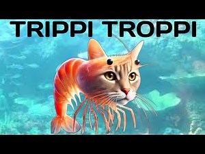 TRIPPI TROPPI ANOMALI ITALIAN BRAINROT