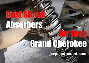 Best Shock Absorbers for Jeep Grand Cherokee [Review and Comparison]