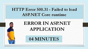 HTTP Error 500.31 - Failed to load ASP.NET Core runtime | Version Error in Asp.net App | Error -2