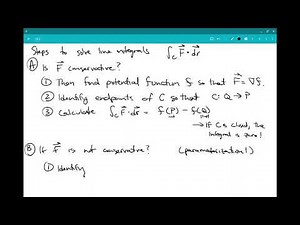 13.2 - Steps to solve line integrals (vector)