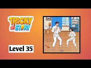 Tricky Story Level 35 Solution Walkthrough Gameplay