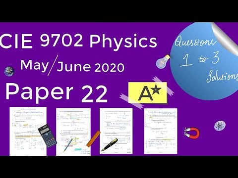 9702/22/M/J/20 Q.1~3 Solution - CIE AS Level Physics Paper 2 Past paper solved 9702/22/m/j/20 ms