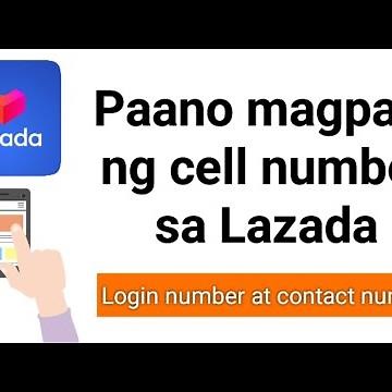 Lazada Change Number Tutorial | Paano mag-change ng cell number sa Lazada