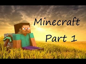 Izzy Does Minecraft [1] - A great start