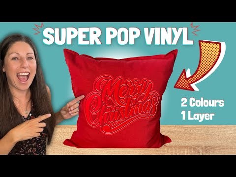 Super Pop, Super Cool! 2 Colours 1 Layer - VTS Super Pop 700 HTV